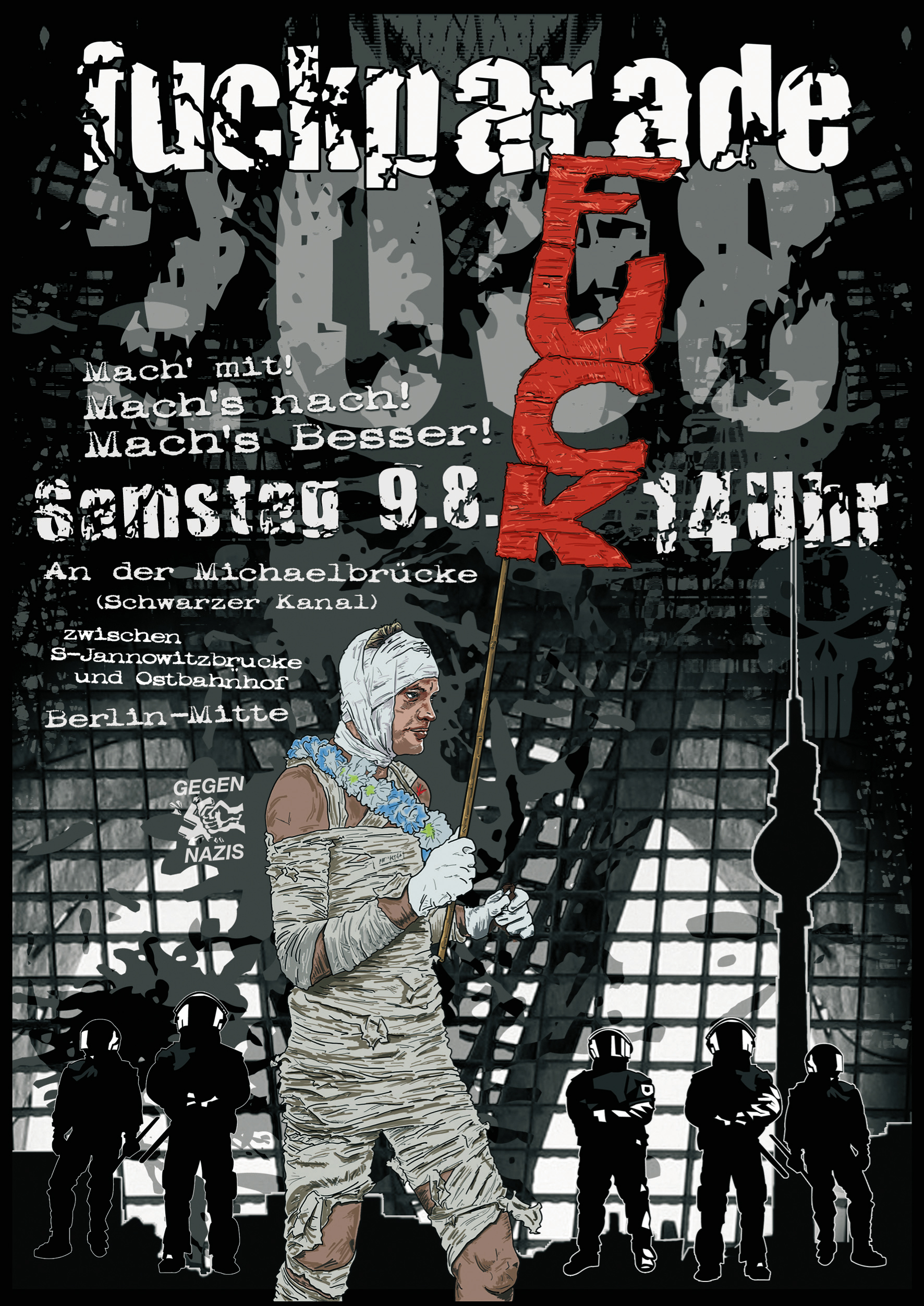 Fuckparade Flyer 2008: Ein in Verbnde gehllter Mensch trgt ein Protestschild, im Hintergrund Polizei in Kampfmontur